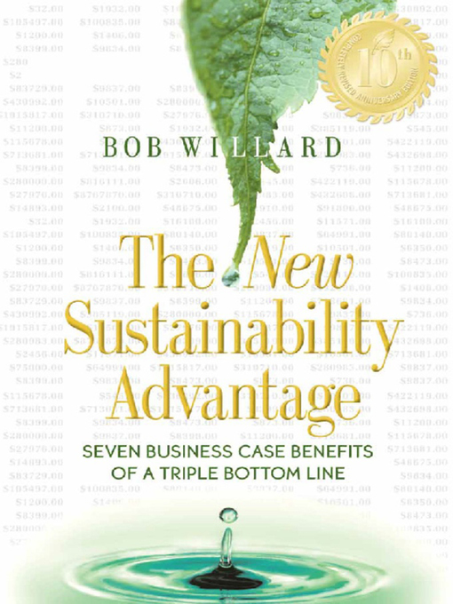 Title details for The New Sustainability Advantage by Bob Willard - Available